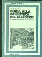 Guida alla biblioteca del maestro