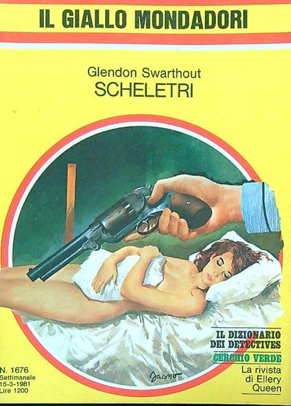 Scheletri  - Glendon Swarthout - copertina