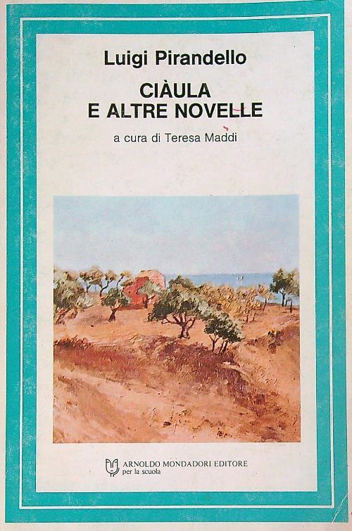 Ciàula e altre novelle - Luigi Pirandello - copertina