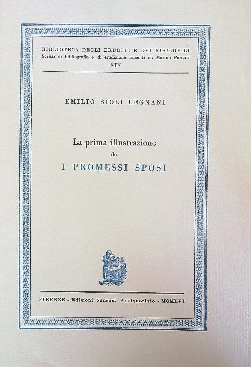 La prima illustrazione de I promessi sposi - Emilio Legnani - copertina