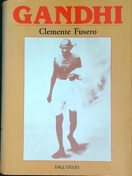 Gandhi  - Clemente Fusero - copertina