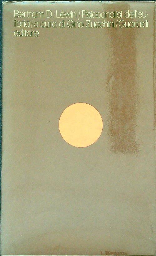 Psicoanalisi dell'euforia  - Bertram Lewin - copertina