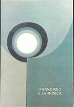 D'Annunzio e la musica