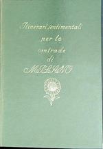 Itinerari sentimentali per le contrade di Milano IV