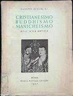 Cristianesimo, Buddhismo, Manicheismo nell'Asia antica