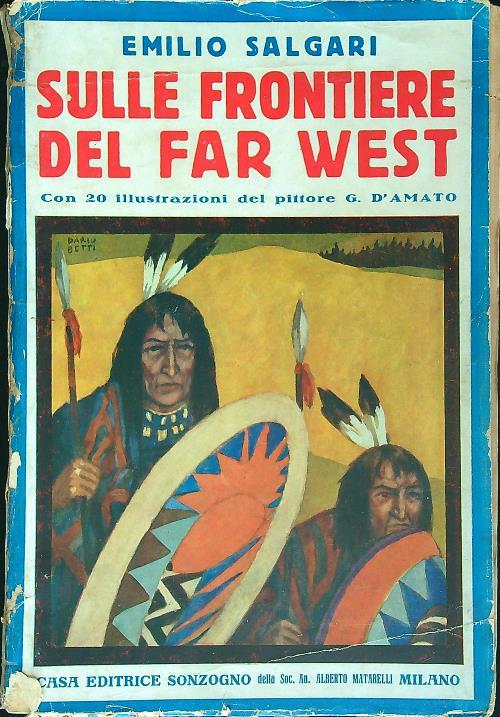 Sulle frontiere del Far-West - Emilio Salgari - copertina