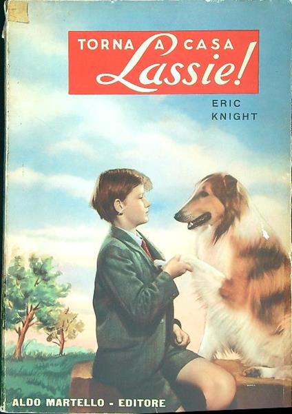 Torna a casa, Lassie! - Eric Knight - copertina