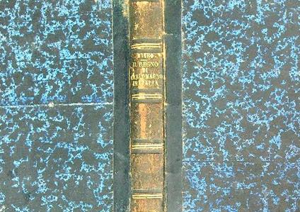 Il Regno di Carlomagno in Italia e scritti storici minori - Cesare Balbo - copertina