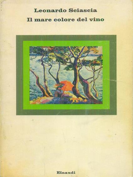 Il  mare colore del vino - Leonardo Sciascia - copertina
