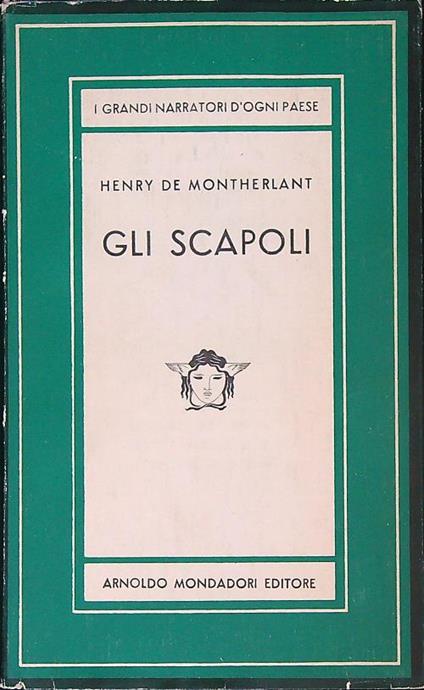 Gli scapoli - Henry de Montherlant - copertina
