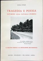 Tragedia e poesia intorno alla cavalla storna