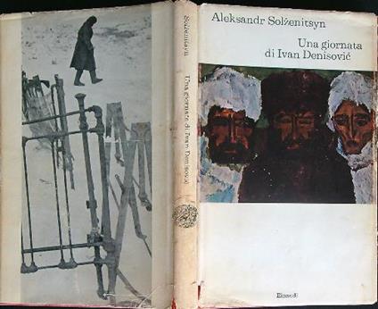 Una giornata di Ivan Denisovic - Aleksandr Solzenicyn - copertina