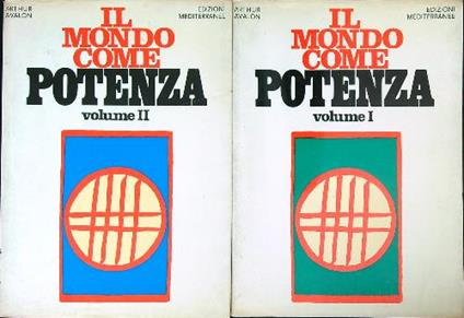 Il mondo come potenza. 2 volumi  - Arthur Avalon - copertina