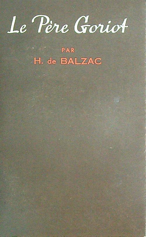 Le pere goriot  - Honore De Balzac - copertina