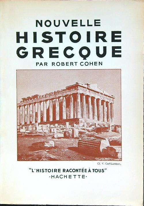 Nouvelle histoire grecque - Robert Cohen - copertina