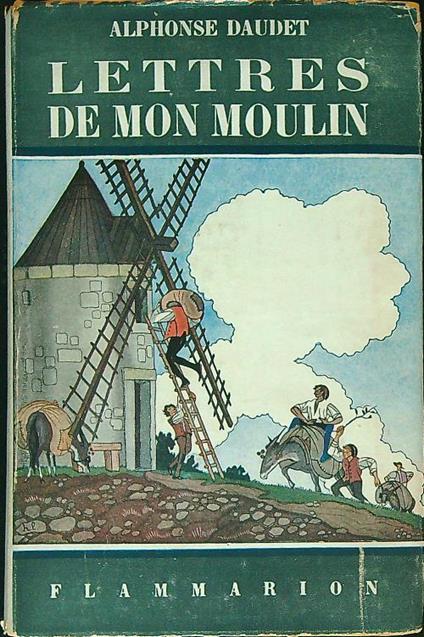 Lettres de mon moulin - Alphonse Daudet - copertina