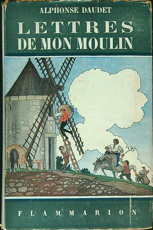 Lettres de mon moulin - Alphonse Daudet - copertina