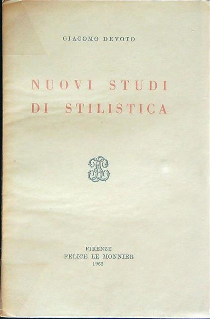 Nuovi studi di stilistica - Giacomo Devoto - copertina