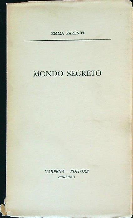 Mondo segreto (1954-1955) - Emma Parenti - copertina