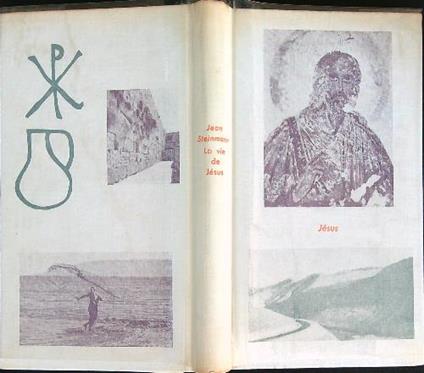 La vie de Jesus - Jean Steinmann - copertina