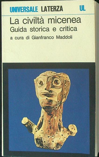 La  civiltà Micenea - Gianfranco Maddoli - copertina