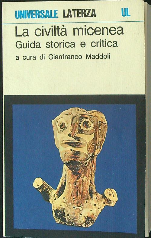 La  civiltà Micenea - Gianfranco Maddoli - copertina