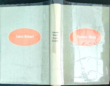 Tonio Kroger suivi de Le Petit Monsieur Friedemann  - Thomas Mann - copertina