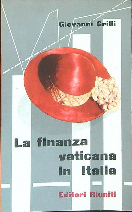 La  finanza vaticana in Italia - Giovanni Grilli - copertina