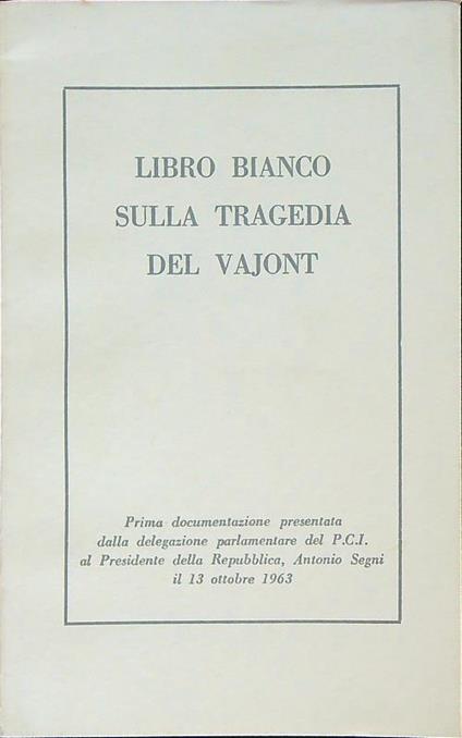 Libro bianco sulla tragedia del Vajont - copertina