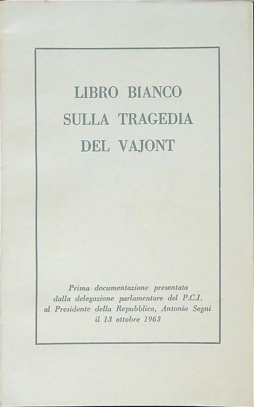 Libro bianco sulla tragedia del Vajont - copertina