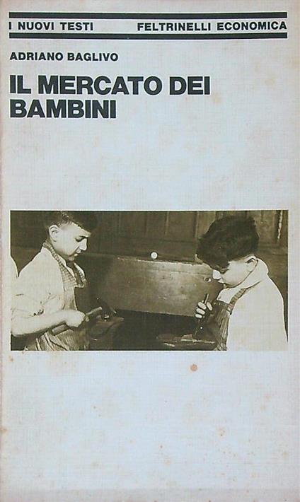 Il mercato dei bambini  - Adriano Baglivo - copertina