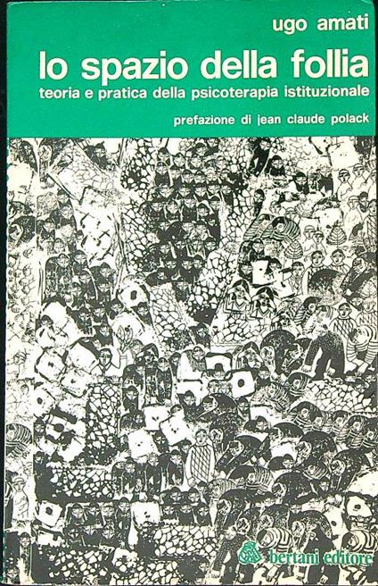 Lo spazio della follia - Ugo amati - copertina