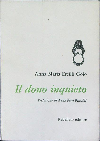 Il  dono inquieto - Anna Maria Ercilli Goio - copertina