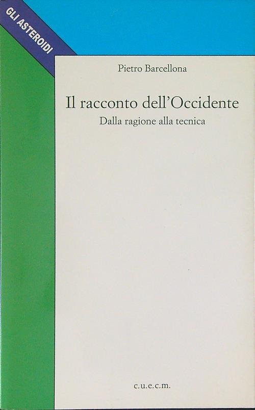 Il  racconto dell'Occidente - Pietro Barcellona - copertina