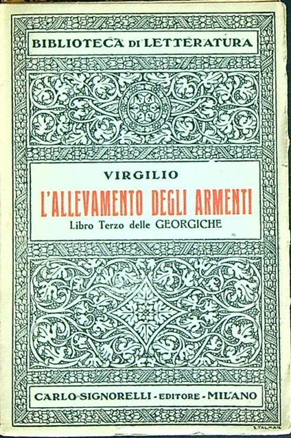 L' allevamento degli armenti : libro terzo delle Georgiche - virgilio - copertina