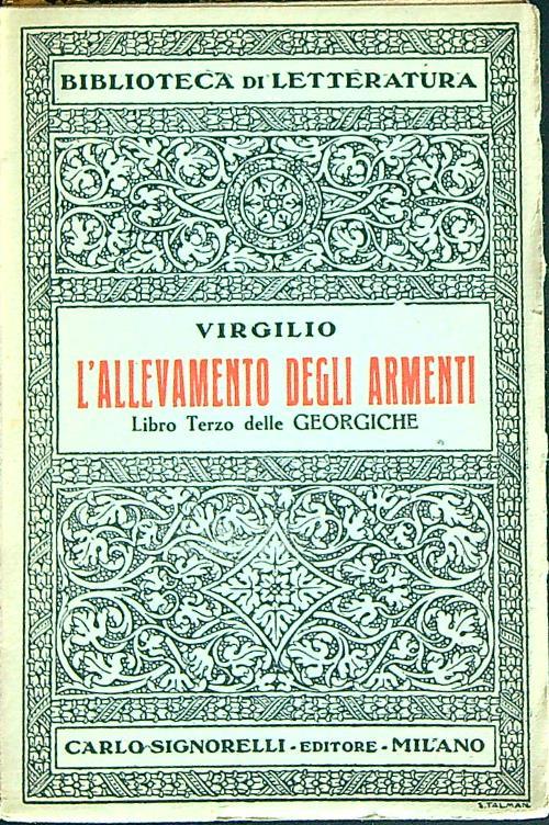 L' allevamento degli armenti : libro terzo delle Georgiche - virgilio - copertina