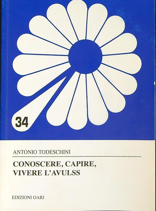 Conoscere, capire, vivere l'Avulss - Antonio Todeschini - copertina