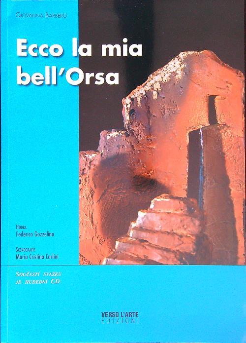 Ecco la mia bell'Orsa. Zde je mà jasnà Hvezda  - Giovanna Barbero - copertina