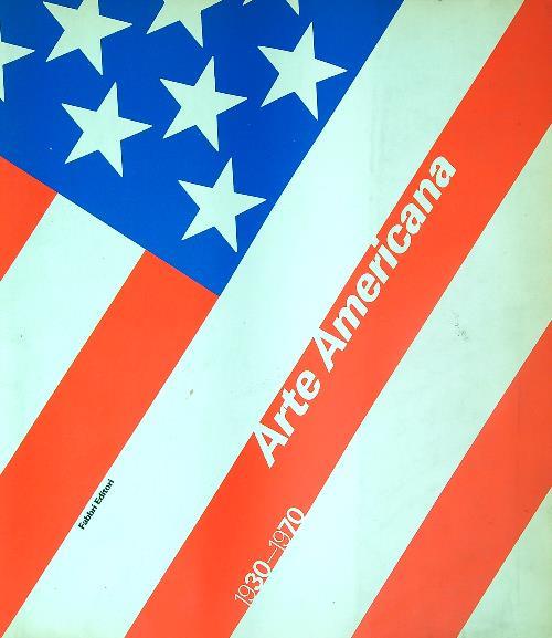 Arte Americana 1930-1970 - copertina