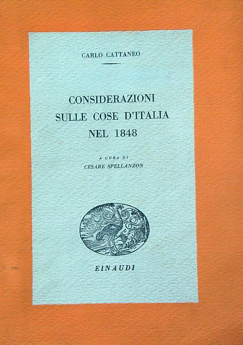 Considerazioni sulle cose d'Italia nel 1848  - Carlo Cattaneo - copertina