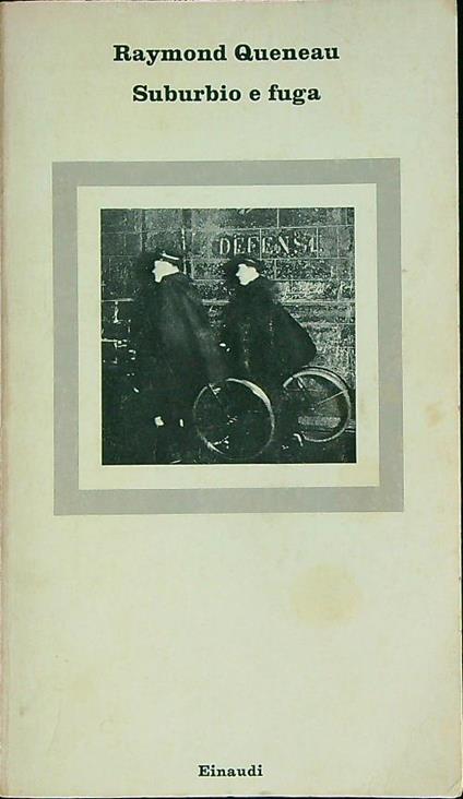 Suburbio e fuga  - Raymond Queneau - copertina