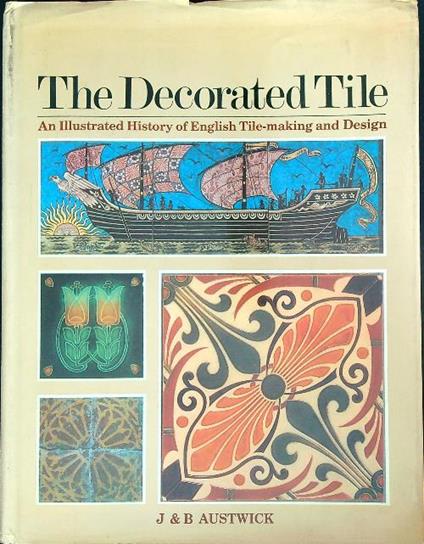 The Decorated Tile  - Austwick - copertina