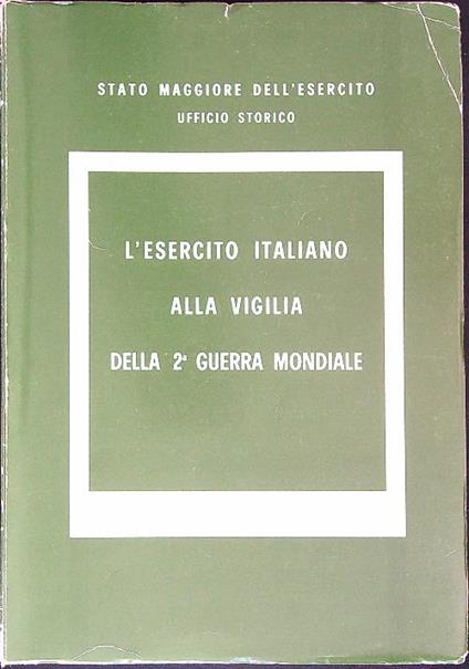 L' esercito italiano alla vigilia della 2a guerra mondiale - copertina