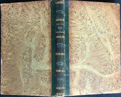 Guida pel supplicante, ossia istruzione per comporre, e ben dirigere memoriali - Ignazio Genova - copertina