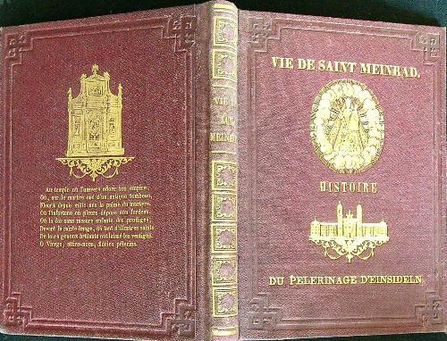 Vie de Saint Meinrad - Histoire du pélerinage d'Einsiedeln : La Sainte Chapelle - Favrot,Ganeval - copertina