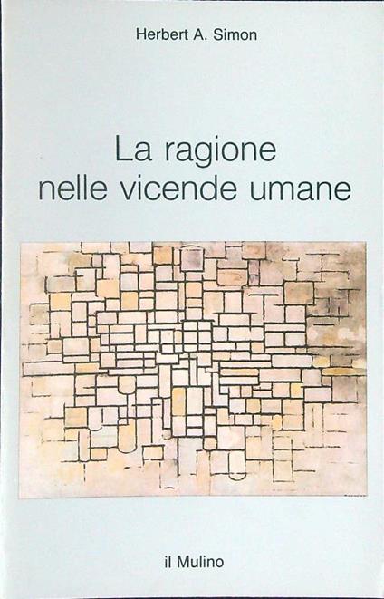La  ragione nelle vicende umane - Herbert A. Simon - copertina