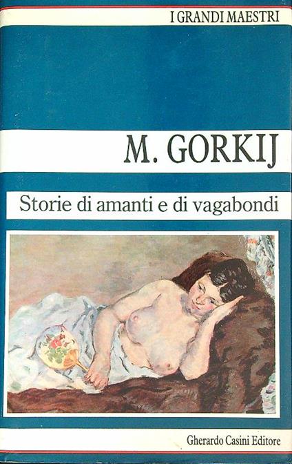 Storie di amanti e di vagabondi  - Maksim Gorkij - copertina