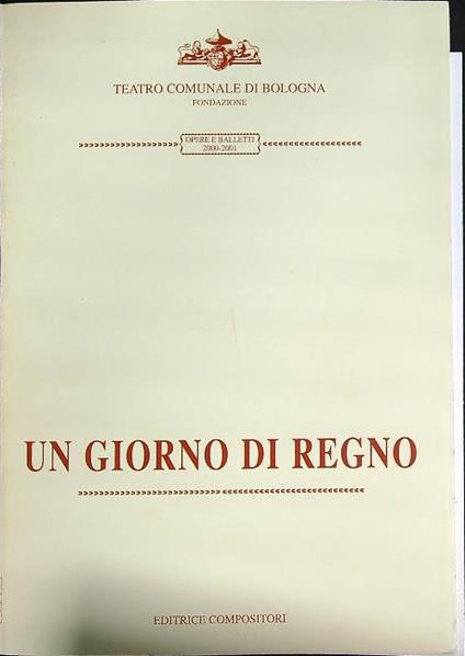 Teatro Comunale di bologna. Un giorno di regno 2000-2001 - copertina