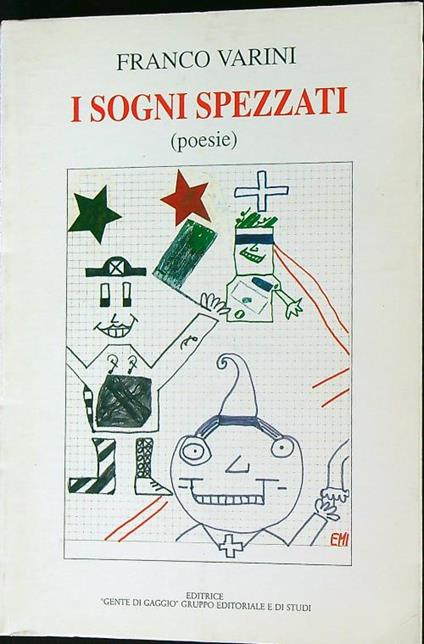 i sogni spezzati  - Franco Varini - copertina