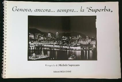 Genova ancora sempre la superba   - Michele Saponaro - copertina